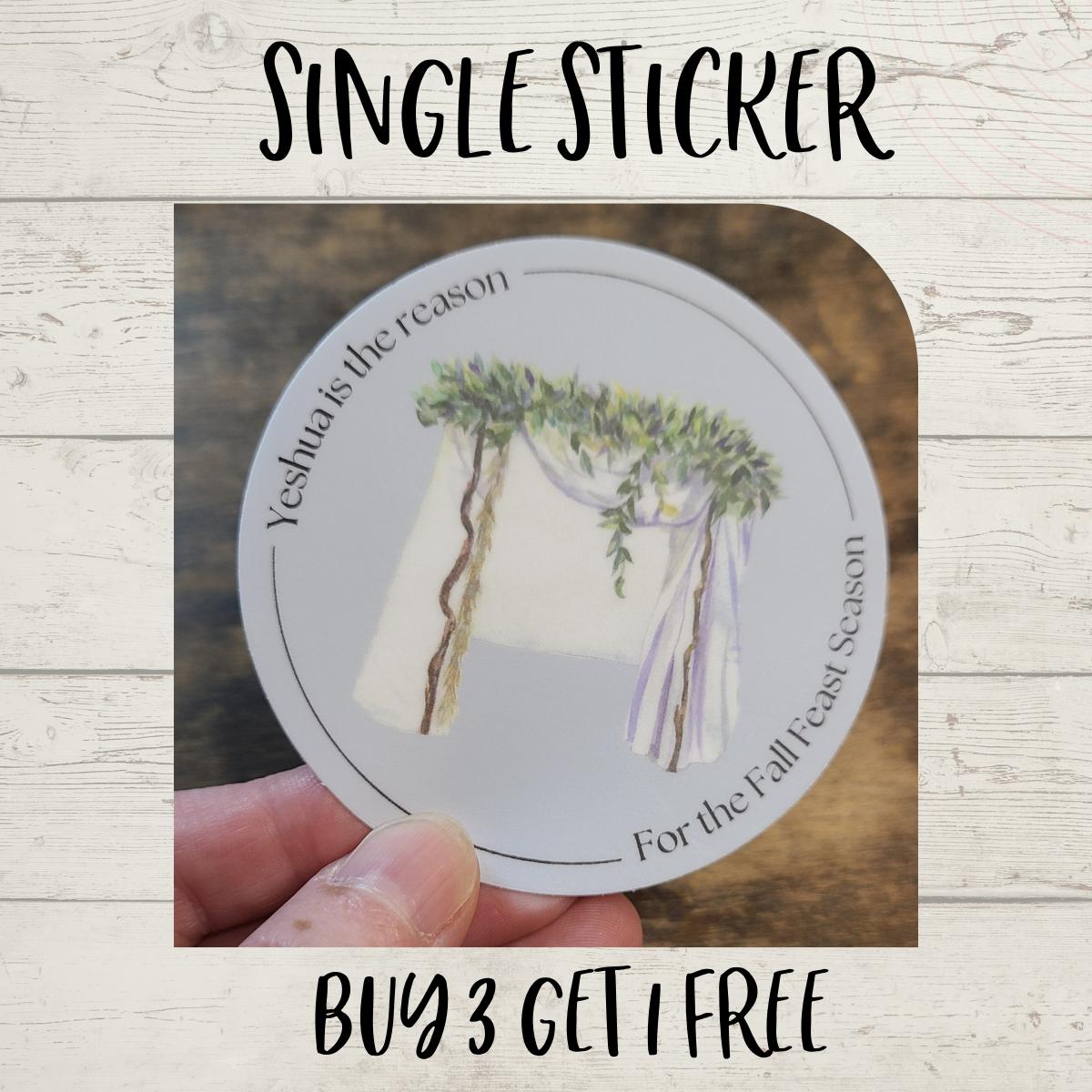 Yeshua is the Reason Sukkah Sticker