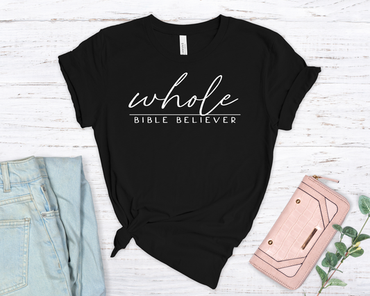 Whole Bible Believer Unisex Jersey Short Sleeve Tee