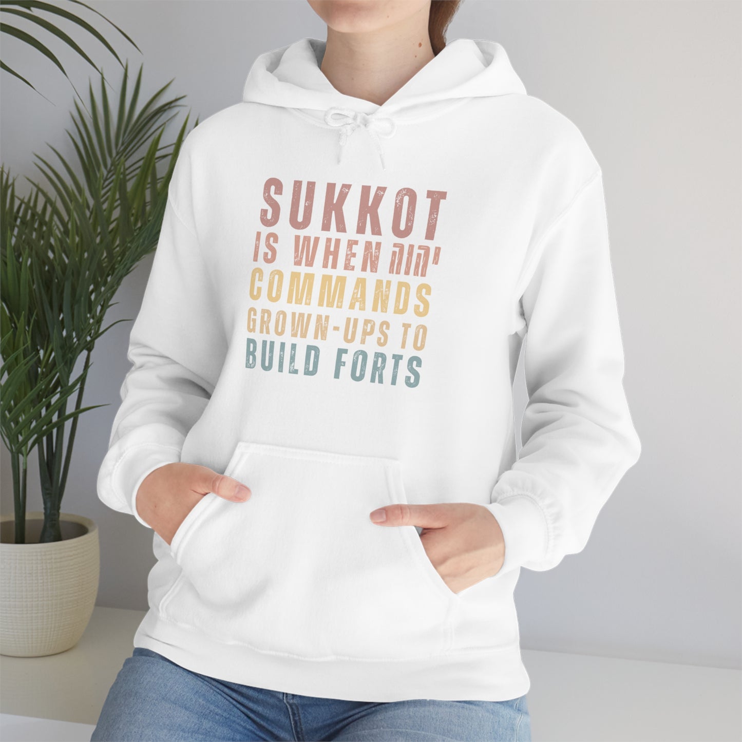 NEW Sukkot is When יהוה Commands Grown-Ups to Build Forts Unisex Hoodie