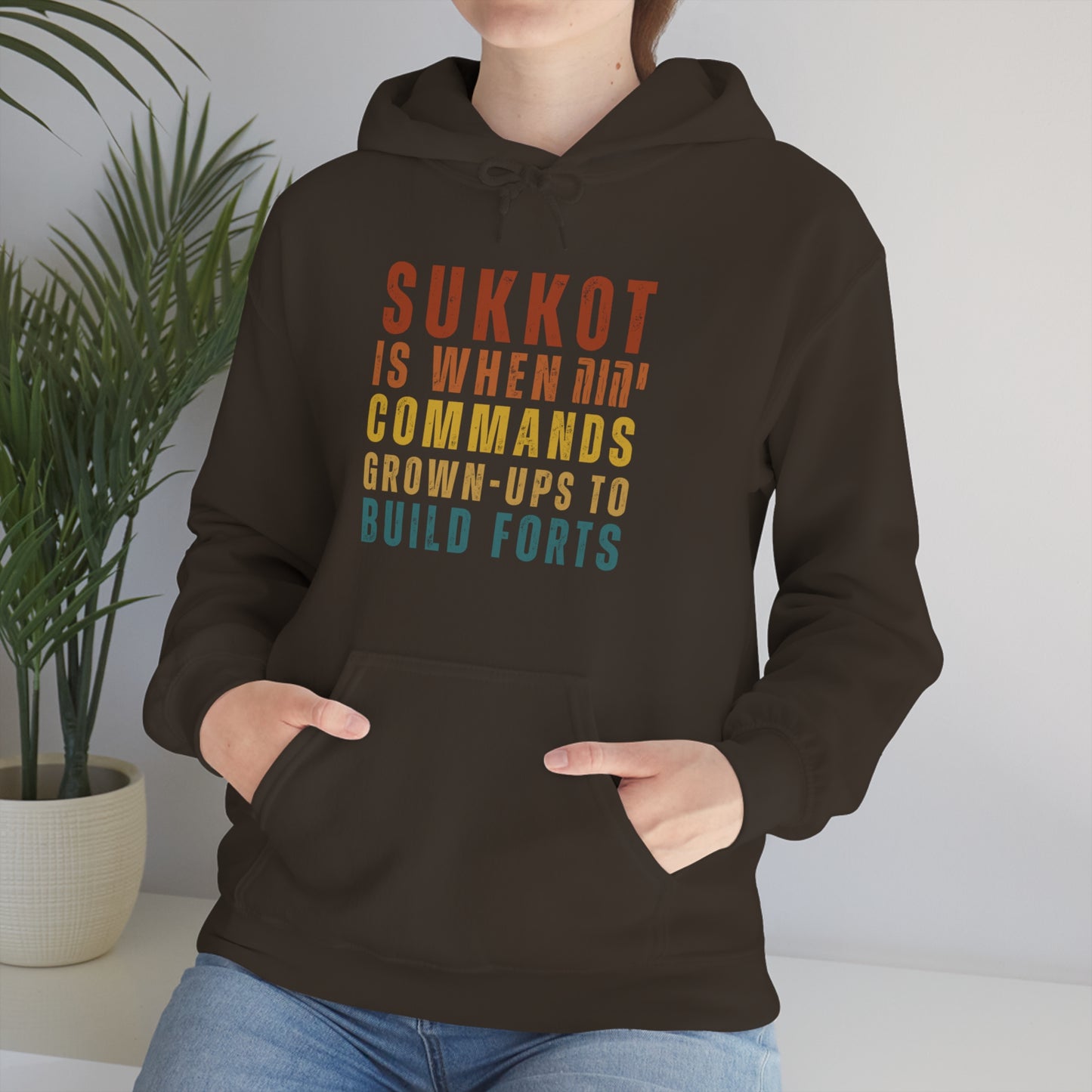 NEW Sukkot is When יהוה Commands Grown-Ups to Build Forts Unisex Hoodie