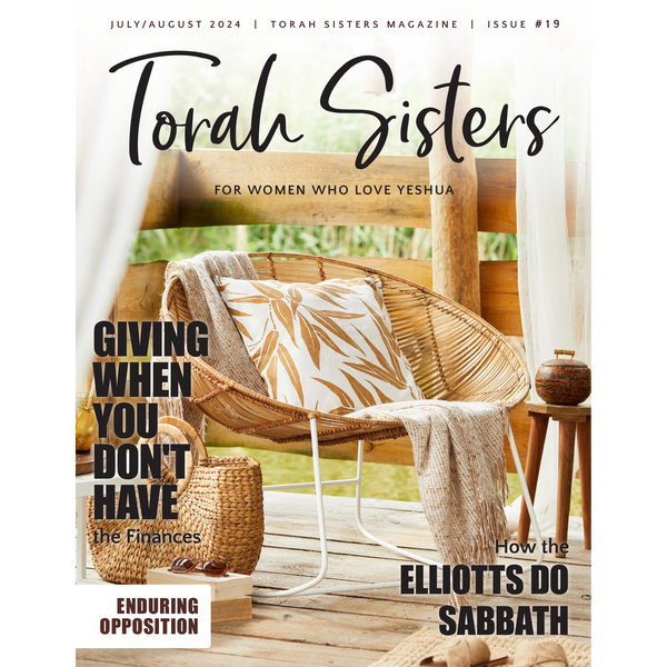 July/August 2024 Issue #19 Torah Sisters Magazine