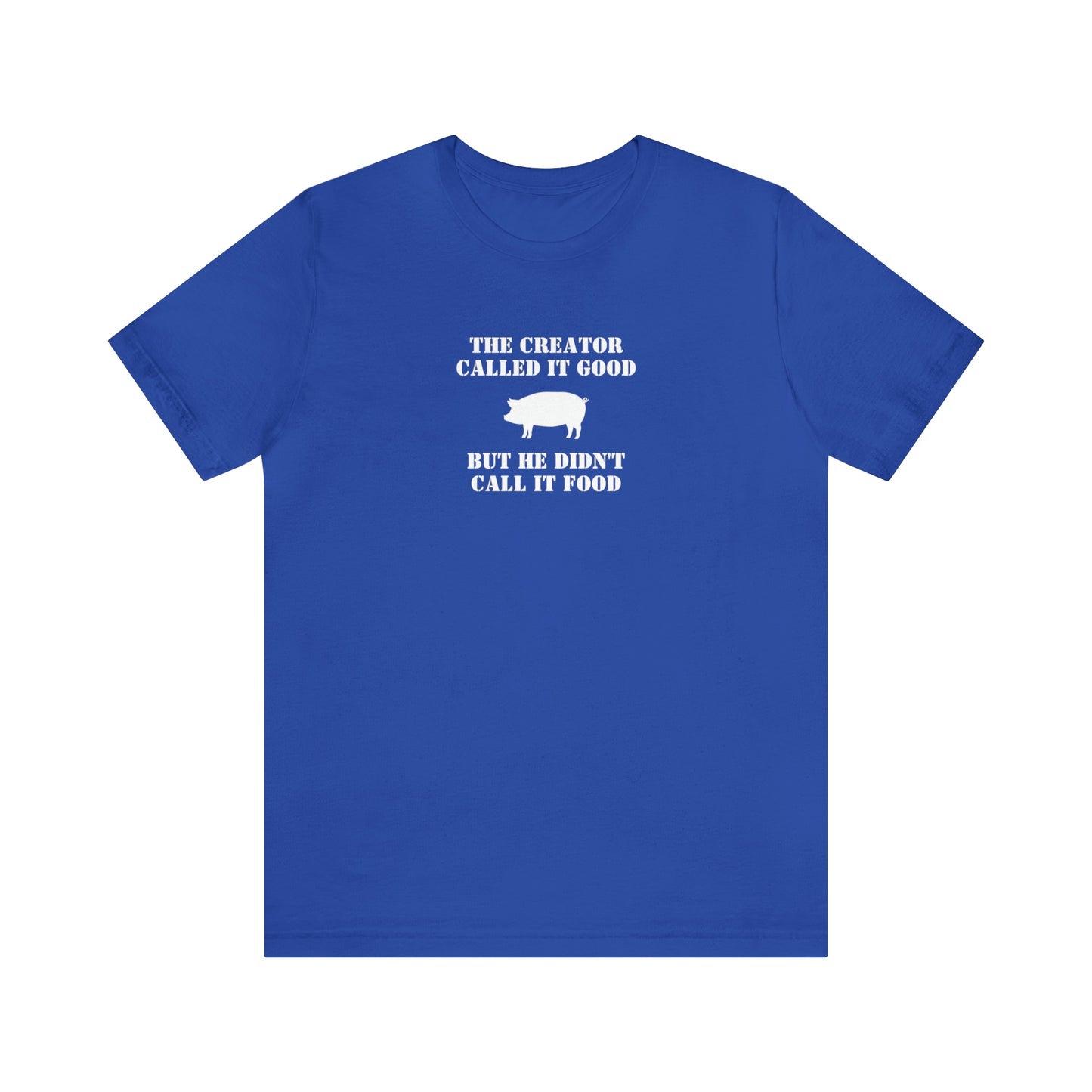 Pig is Not Food Shirt